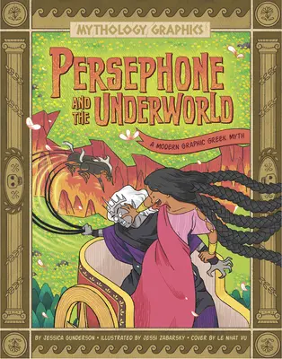 Persefona și lumea subterană: O grafică modernă a mitului grecesc - Persephone and the Underworld: A Modern Graphic Greek Myth