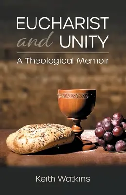 Euharistie și unitate: Un memoriu teologic - Eucharist and Unity: A Theological Memoir
