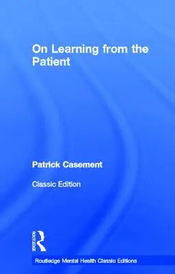 Despre învățarea de la pacient - On Learning from the Patient
