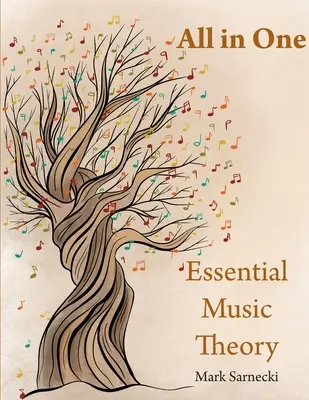 Teoria esențială a muzicii All in One - Essential Music Theory All in One
