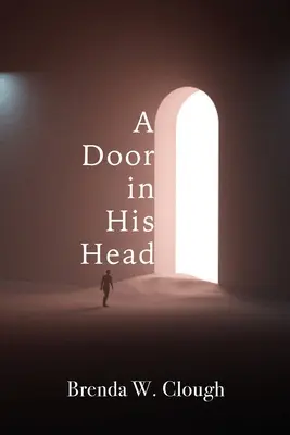 O ușă în capul lui - A Door in His Head