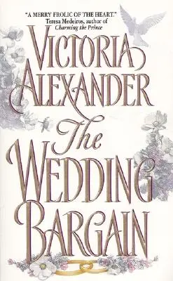 Negoțul de nuntă - The Wedding Bargain