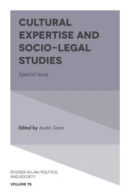 Expertiza culturală și studiile socio-juridice: Ediție specială - Cultural Expertise and Socio-Legal Studies: Special Issue