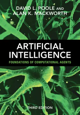 Inteligența artificială: Bazele agenților computaționali - Artificial Intelligence: Foundations of Computational Agents