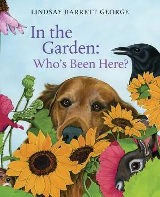 În grădină: Who's Been Here? - In the Garden: Who's Been Here?