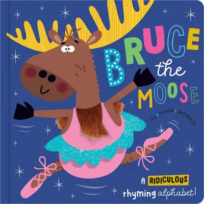 Bruce elanul - Bruce the Moose