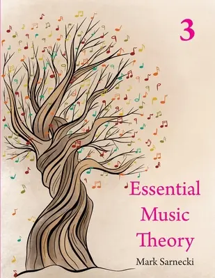 Teoria esențială a muzicii Nivelul 3 - Essential Music Theory Level 3