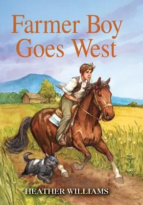 Băiatul fermier merge în vest - Farmer Boy Goes West
