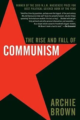 Ascensiunea și căderea comunismului - The Rise and Fall of Communism