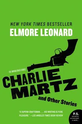 Charlie Martz și alte povestiri: Povestiri nepublicate - Charlie Martz and Other Stories: The Unpublished Stories