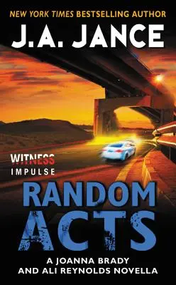 Random Acts: O nuvelă de Joanna Brady și Ali Reynolds - Random Acts: A Joanna Brady and Ali Reynolds Novella