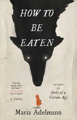 Cum să fii mâncat - How to Be Eaten