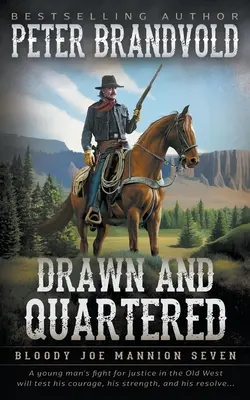 Drawn and Quartered: Seria Western Clasic - Drawn and Quartered: Classic Western Series
