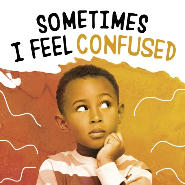Uneori mă simt confuz - Sometimes I Feel Confused