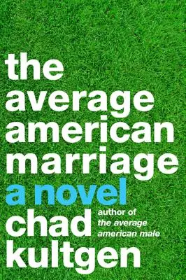 Căsătoria americană medie - The Average American Marriage