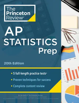 Princeton Review AP Statistics Prep, 20th Edition: 5 teste practice + revizuire completă a conținutului + strategii și tehnici - Princeton Review AP Statistics Prep, 20th Edition: 5 Practice Tests + Complete Content Review + Strategies & Techniques