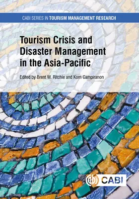 Gestionarea crizelor și dezastrelor în turism în regiunea Asia-Pacific - Tourism Crisis and Disaster Management in the Asia-Pacific