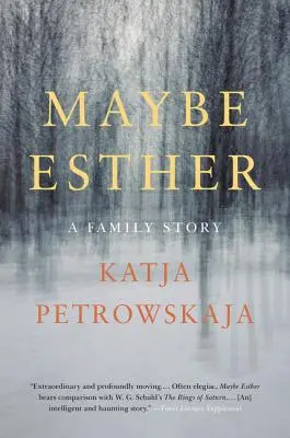 Poate Esther: O poveste de familie - Maybe Esther: A Family Story