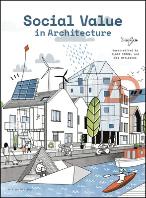 Valoarea socială în arhitectură - Social Value in Architecture
