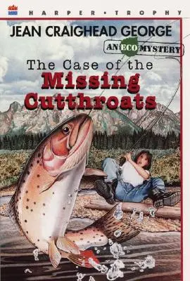 Cazul tăietorilor de lemne dispăruți (The Case of the Missing Cutthroats) - The Case of the Missing Cutthroats