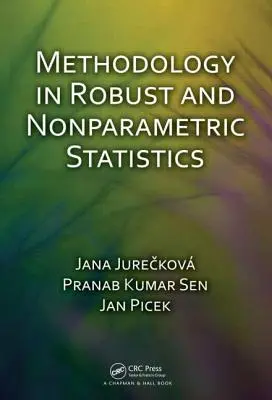 Metodologie în statistica robustă și neparametrică - Methodology in Robust and Nonparametric Statistics