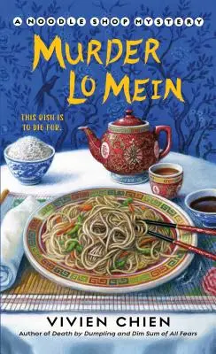 Crimă Lo Mein - Murder Lo Mein