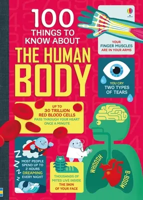 100 de lucruri de știut despre corpul uman - 100 Things to Know about the Human Body