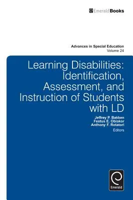Tulburări de învățare: Identificarea, evaluarea și instruirea elevilor cu LD - Learning Disabilities: Identification, Assessment, and Instruction of Students with LD