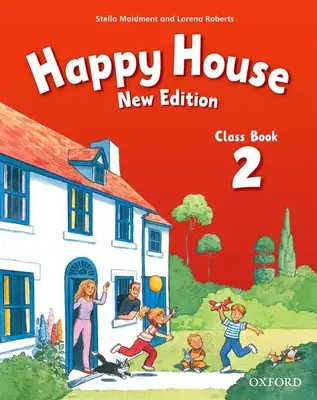 Happy House: 2 Ediție nouă: Cartea clasei - Happy House: 2 New Edition: Class Book