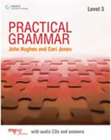 Practical Grammar 3 - Carte pentru elevi fără cheie - Practical Grammar 3 - Student Book without Key