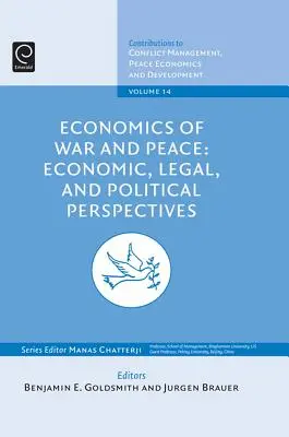 Economia războiului și a păcii - Economics of War and Peace