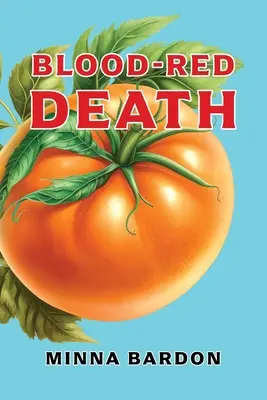Moartea roșie ca sângele - Blood-Red Death
