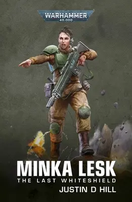 Minka Lesk: Ultimul scut alb - Minka Lesk: The Last Whiteshield