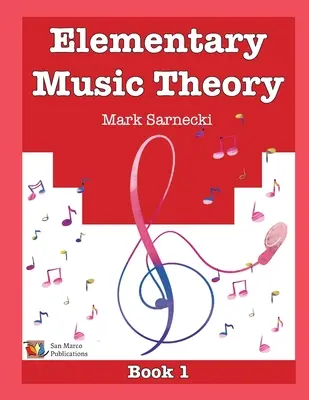 Teoria elementară a muzicii Cartea 1 - Elementary Music Theory Book 1