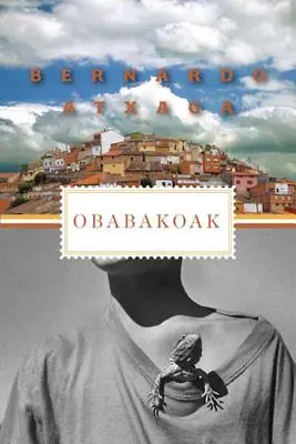 Obabakoak: Povești dintr-un sat - Obabakoak: Stories from a Village