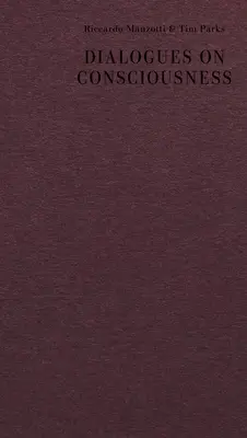 Dialoguri despre conștiință - Dialogues on Consciousness