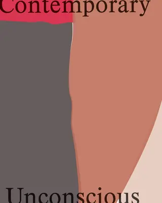Contemporan / Inconștient - Contemporary / Unconscious