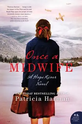 Once a Midwife: Un roman Hope River - Once a Midwife: A Hope River Novel