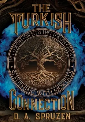 Conexiunea turcă - The Turkish Connection