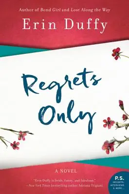 Doar regrete - Regrets Only