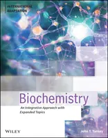 Biochimie - O abordare integrativă cu subiecte extinse (Tansey John T. (Universitatea din Massachusetts; Universitatea Wake Forest)) - Biochemistry - An Integrative Approach with Expanded Topics (Tansey John T. (University of Massachusetts; Wake Forest University))