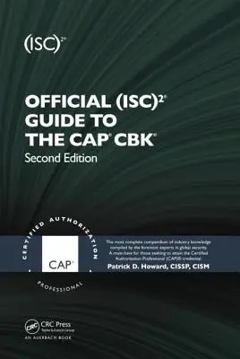 Ghidul oficial (Isc)2(r) pentru Cap(r) Cbk(r) - Official (Isc)2(r) Guide to the Cap(r) Cbk(r)