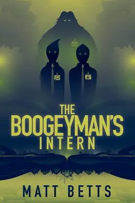 Stagiarul lui Boogeyman - The Boogeyman's Intern