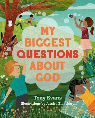 Cele mai mari întrebări ale mele despre Dumnezeu - My Biggest Questions about God