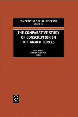 Studiul comparativ al conscripției în forțele armate - The Comparative Study of Conscription in the Armed Forces