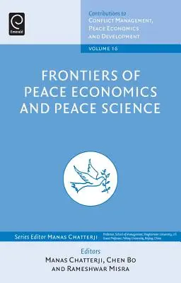 Frontierele economiei păcii și ale științei păcii - Frontiers of Peace Economics and Peace Science