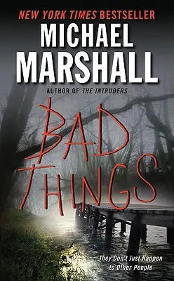 Lucruri rele - Bad Things