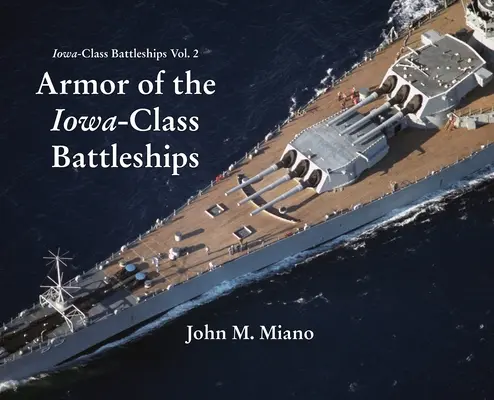 Armura cuirasatelor din clasa Iowa - Armor of the Iowa-Class Battleships