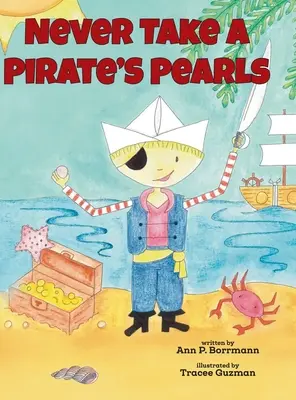 Niciodată să nu iei perlele unui pirat - Never Take a Pirate's Pearls