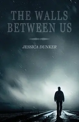 Zidurile dintre noi - The Walls Between Us